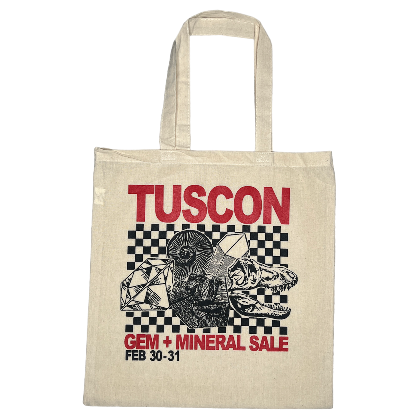 "Tuscon Gem Show Feb 30th + 31st" - Natural Tote Bag