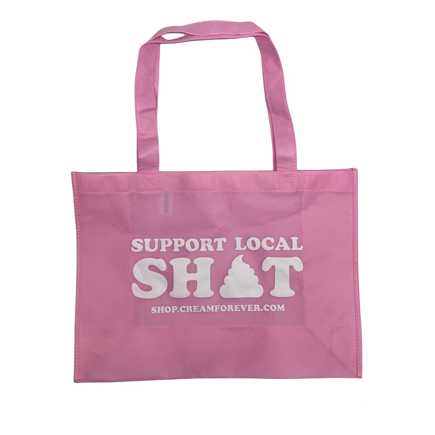 "Support Local Shit" - 12" x 16" Recycled Plastic Tote Bag