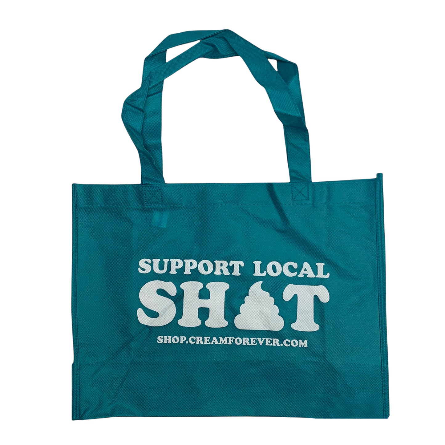"Support Local Shit" - 12" x 16" Recycled Plastic Tote Bag
