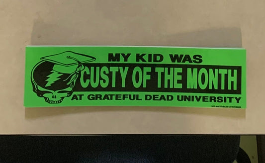 "Custy of the Month" - 3" x 11" Bumper Sticker
