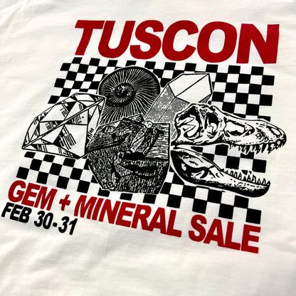 "Tuscon Gem Show Feb 30th + 31st" - White Tee