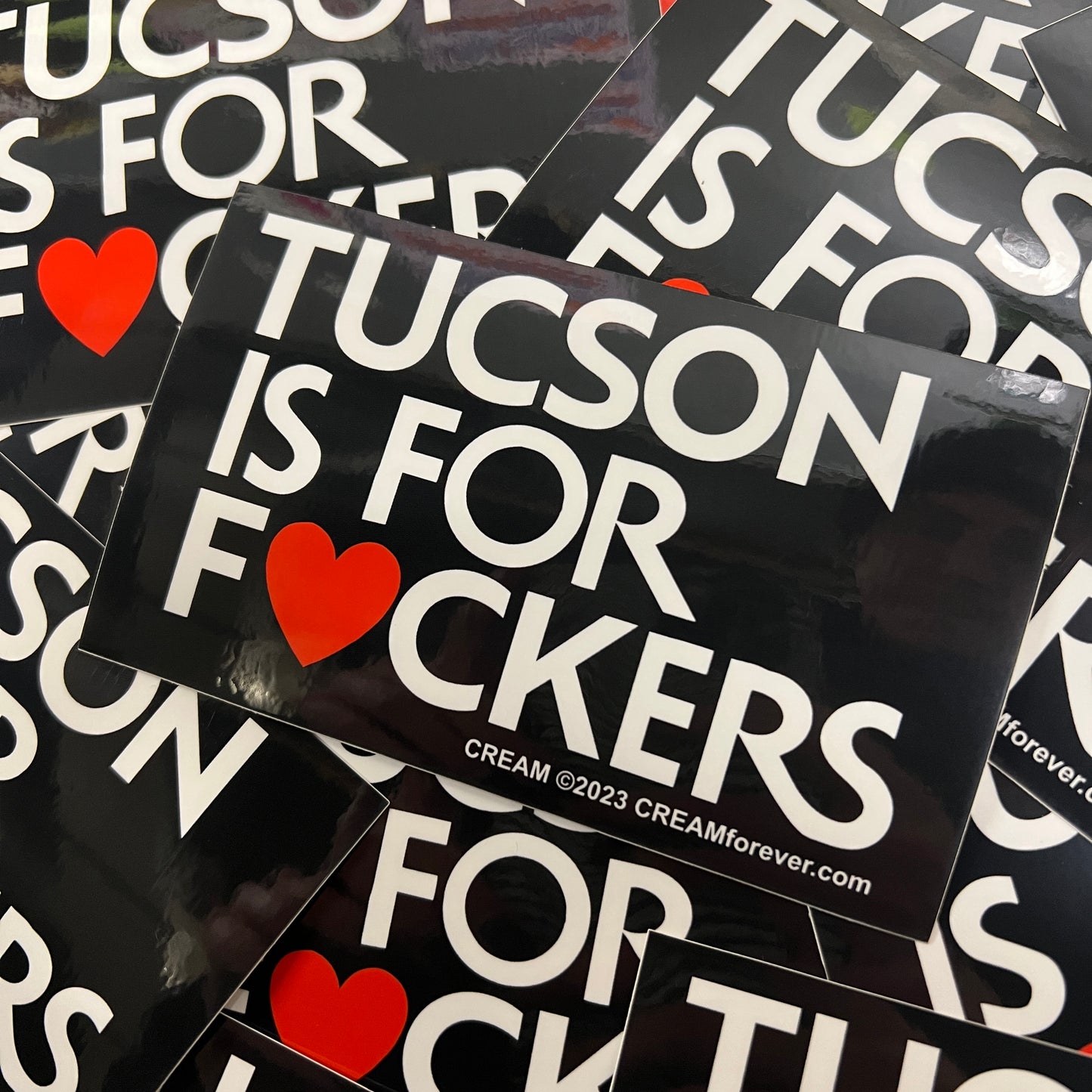 "Tucson Is For F❤️ckers" - 5" x 3" Sticker