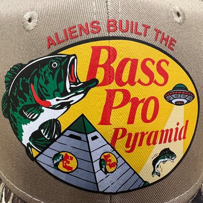 "Aliens Built The Bass Pro Pyramid" - Camo Hat