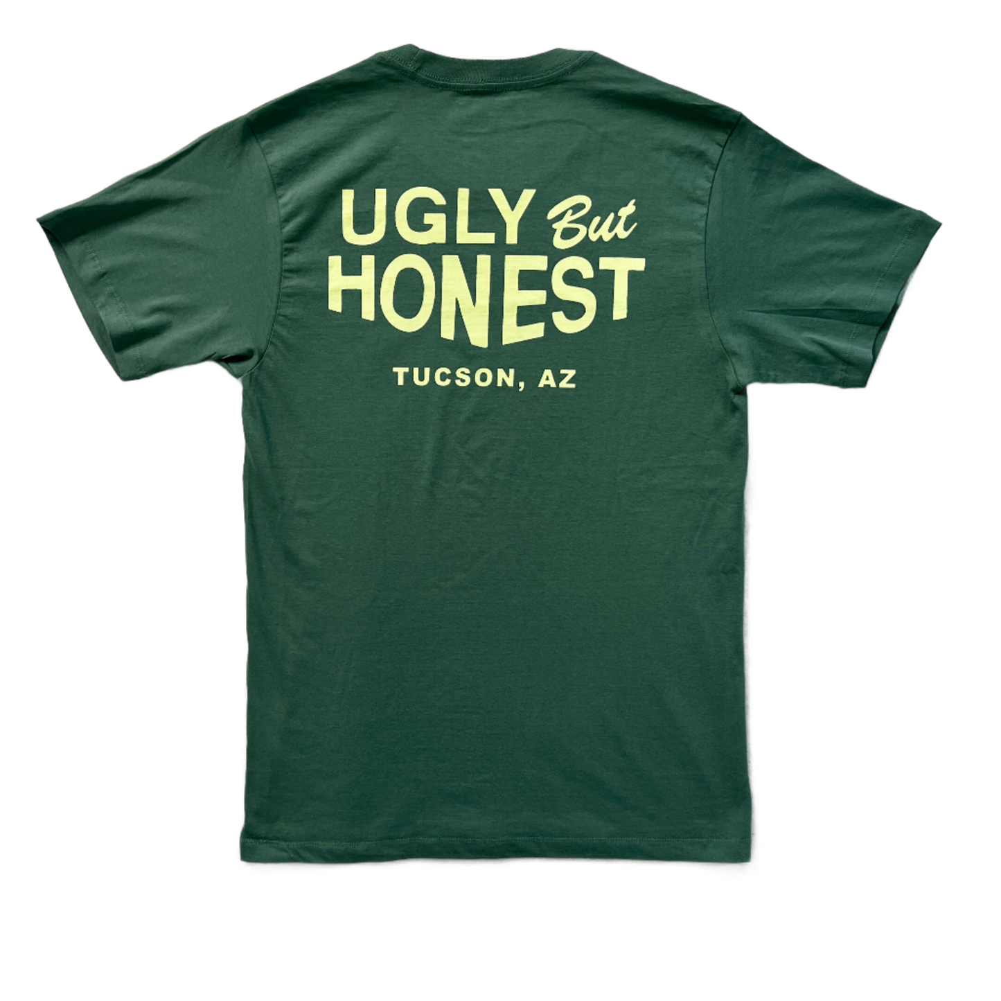 "Ugly But Honest" - Pine Tee