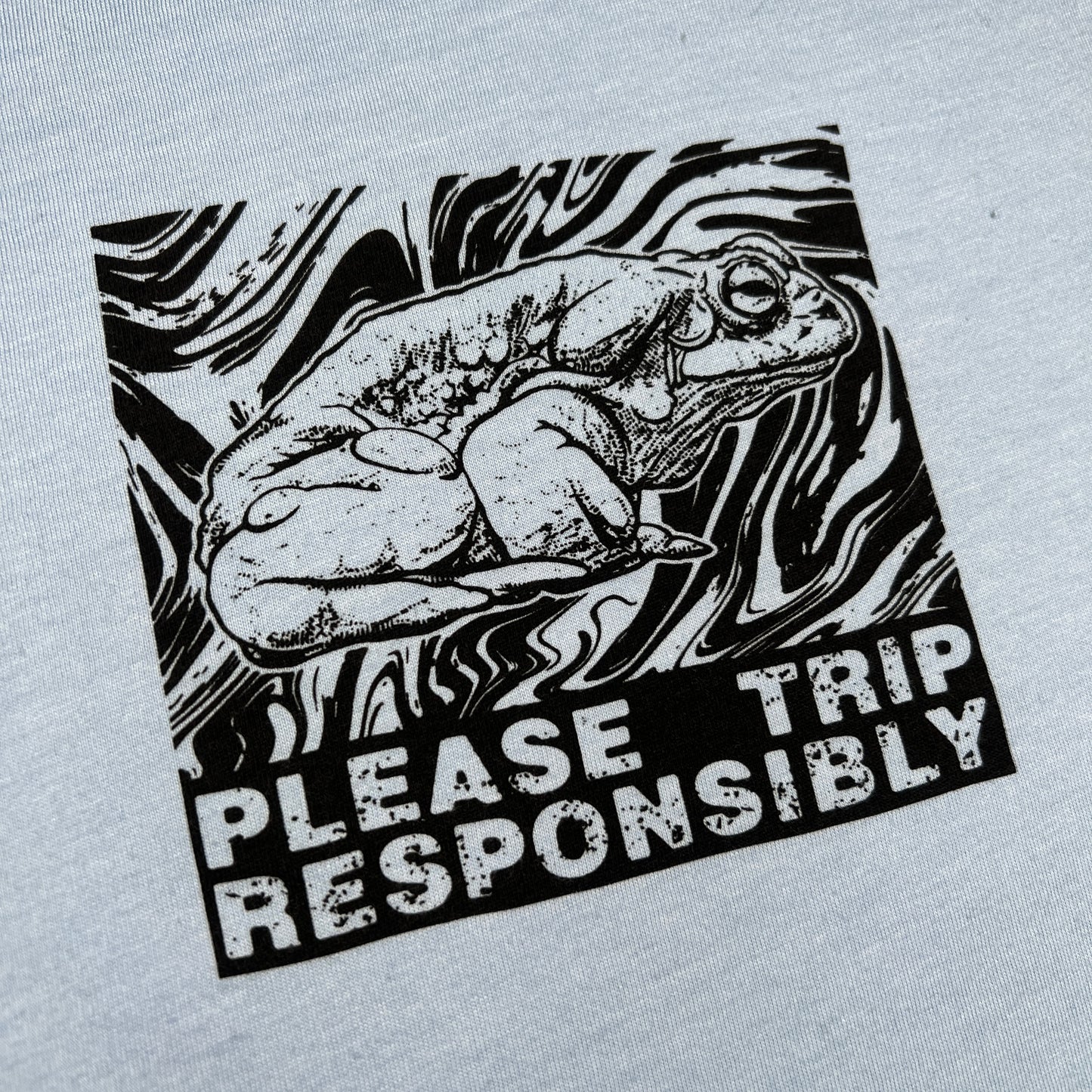"Please Trip Responsibly" - Blue Sky Tee