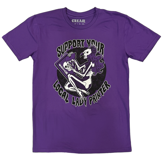 "Support Your Local Lady Printer" - Glow in the Dark Purple Tee