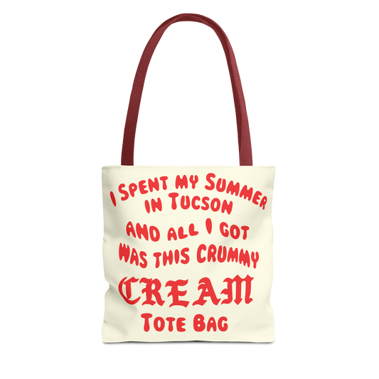 "I Spent My Summer in Tucson..." - 16" x 16" Tote Bag