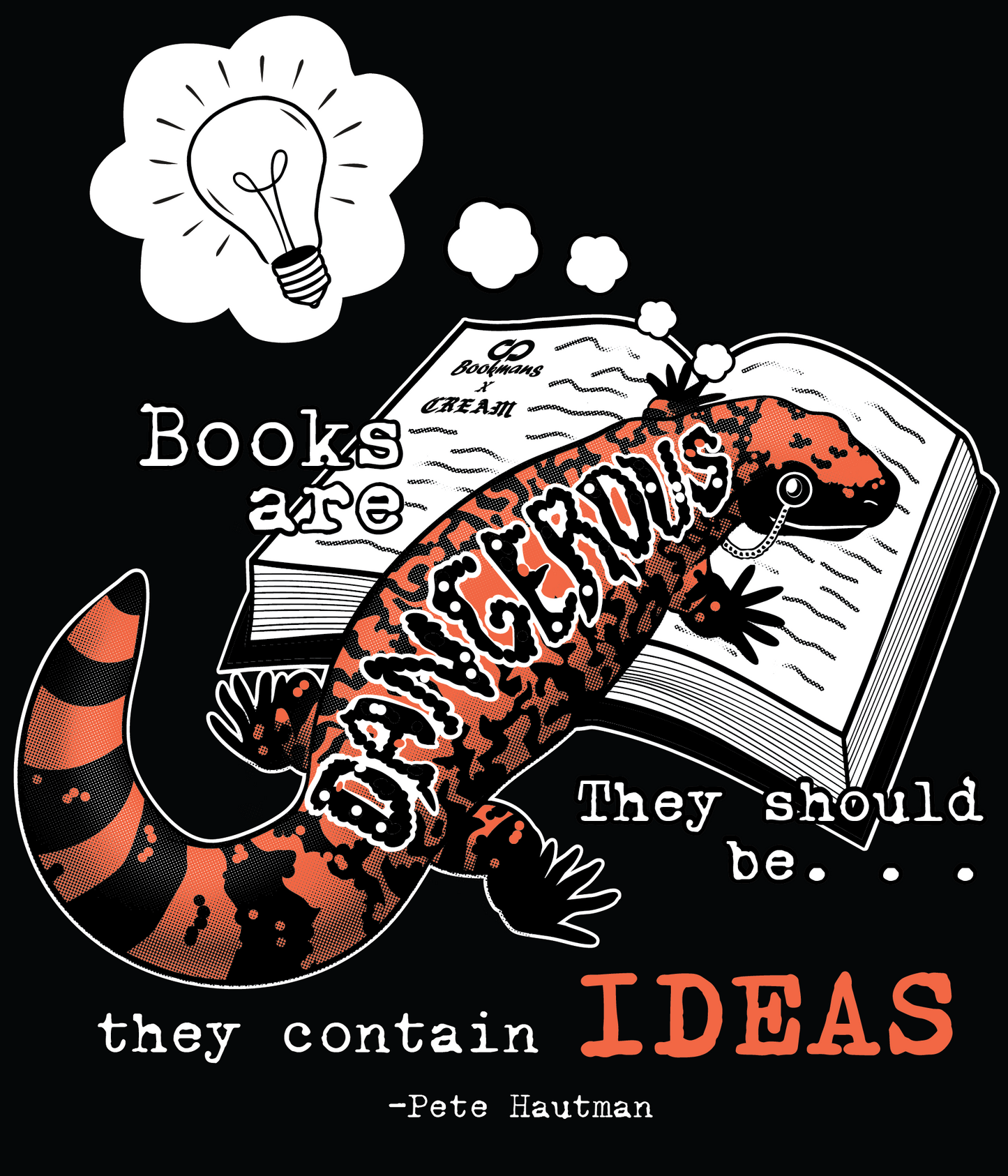 "Books Are Dangerous" - Bookmans x CREAM Tee