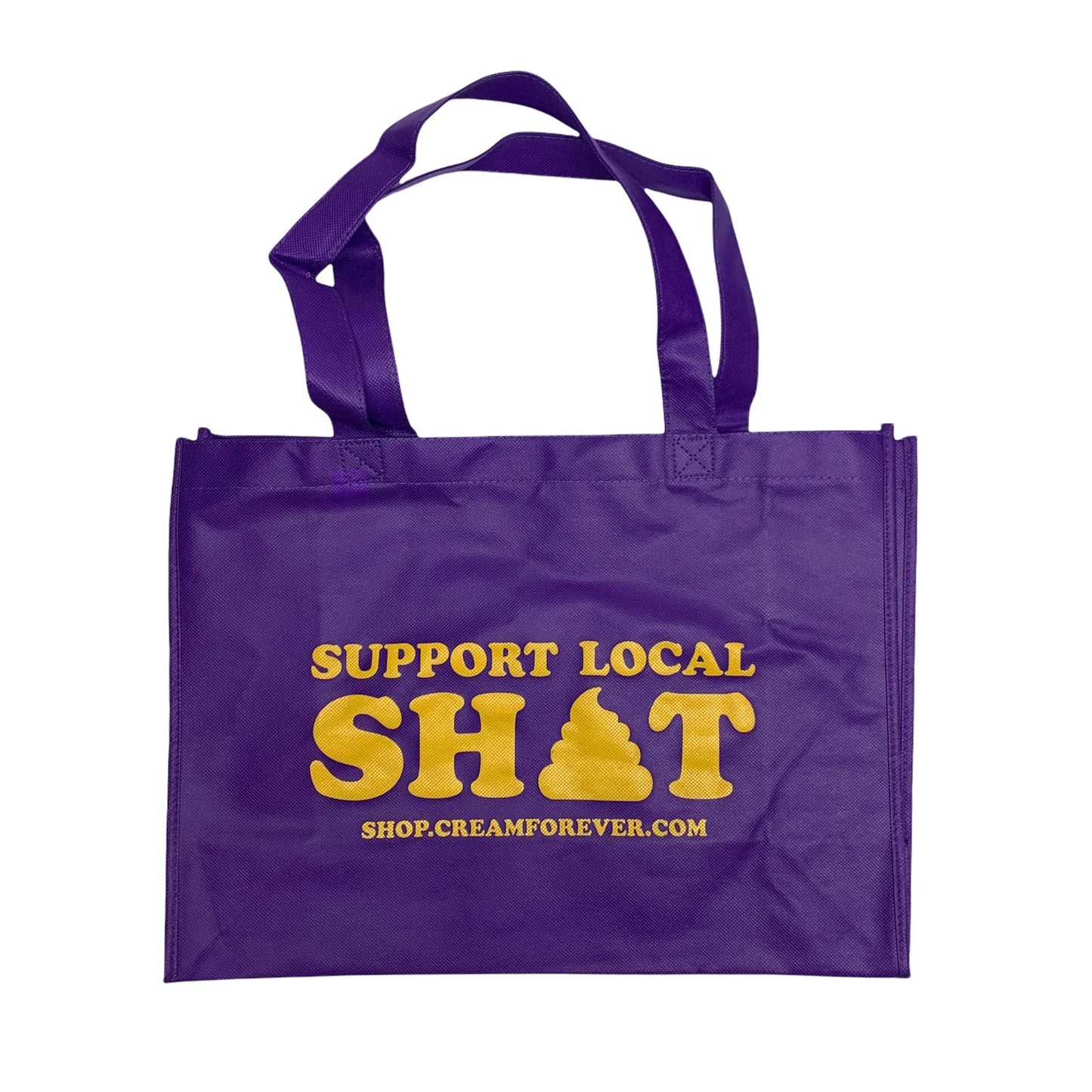 "Support Local Shit" - 12" x 16" Recycled Plastic Tote Bag