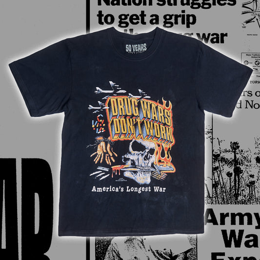 "Drug Wars Don't Work" - Garment-Dyed Black Tee