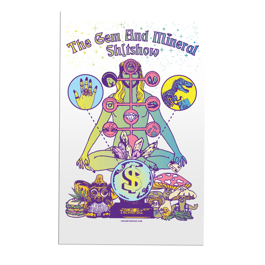 "The Gem and Mineral Sh*tshow" - Multicolor Poster
