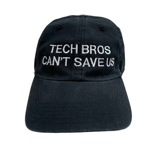 "Tech Bros Can't Save Us" - Black Hat